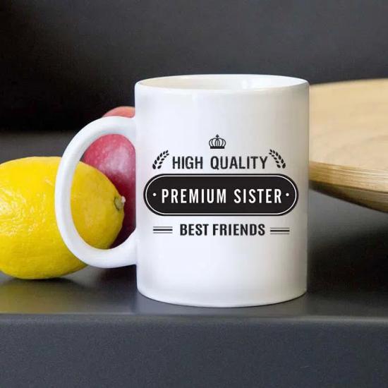 High Quality Sister Kupası